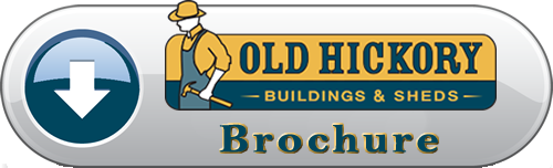 Old Hickory Sheds and Buildings Brochure
